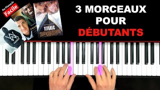 Apprenez le piano facilement avec ces trois morceaux pour débutant en 2024 [upl. by Sadie838]