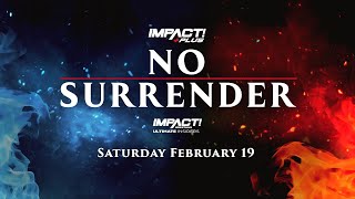 No Surrender 2022  Highlights iMPACT WRESTLING [upl. by Annahsar]