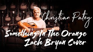 Christian Patey Something In The Orange Zach Bryan Cover Live  Mooloolaba Music [upl. by Gunn535]