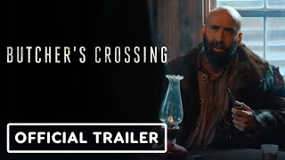 Butchers Crossing  Official Trailer 2023 Nicolas Cage Fred Hechinger [upl. by Noremac214]