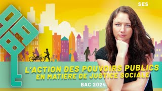 SES  Justice Sociale 22  L’action des pouvoirs publics  Terminale Bac 2025 [upl. by Rafaelle]