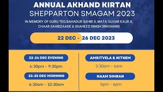 Shepparton Annual Akhand Keertan Smagam 2023  Sat Evening  23rd Dec 2023 [upl. by Oneida]