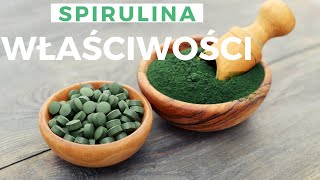 Spirulina WŁAŚCIWOŚCI DZIAŁANIE DAWKOWANIE [upl. by Acirne391]