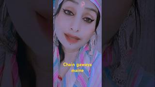 Chain gawaya maine ❤️Hindi songshort video [upl. by Eibur]