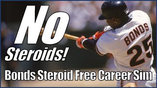 Barry Bonds Steroid Free CareerWhat Would It Have Looked Like Baseball Mogul Career Simulation [upl. by Adniroc378]