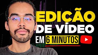 Ficou mais fácil editar vídeos para o YouTube em 2024 Aprenda em 6 minutos [upl. by Rein]