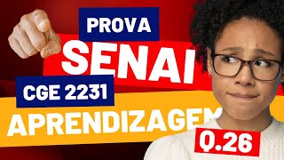 SENAI APRENDIZAGEM INDUSTRIAL CGE 2231 MATEMÁTICA QUESTAO 26 [upl. by Varhol]