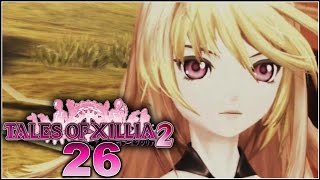 Tales of Xillia 2 Walkthrough Part 26  Chapter 7  Milla amp Julius [upl. by Lacee]