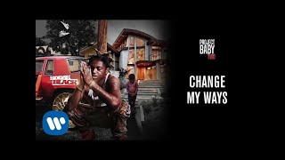 Kodak Black  Change My Ways Official Audio [upl. by Ahsinauj]