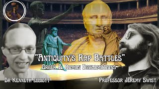 Antiquitys Rap Battles Declamations with Dr Kenneth Elliott amp Professor Jeremy Swist [upl. by Tibbs]