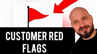 CUSTOMER RED FLAGS⛳ [upl. by Ameg]