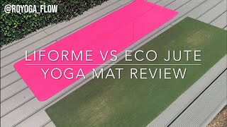 Liforme Vs Eco Yoga Jute  Yoga Mat Review and Comparison [upl. by Lorola]