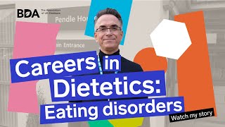 Careers in Dietetics Eating Disorders [upl. by Notlaw]