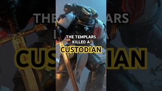 The Black Templars Killed a CUSTODIAN  Warhammer 40k Lore Explained warhammer40k [upl. by Gombosi]