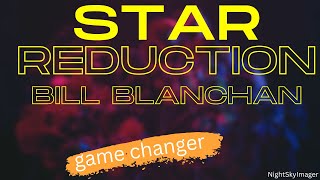 Star Size Reduction  Star Reduction too  PixInsight New Too and FREE [upl. by Nahaj]