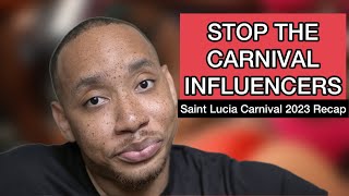 Are Influencers Ruining Carnival  Saint Lucia Carnival Recap [upl. by Hachman221]