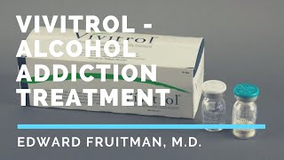 Vivitrol  Alcohol Addiction Treatment [upl. by Aileme]