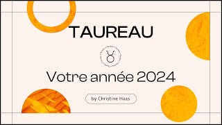 Horoscope 2024 Taureau ♉️  Christine Haas amp Zoé Lafont [upl. by Cob349]