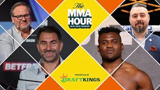 The MMA Hour Francis Ngannou Eddie Hearn Dan Hardy Donn Davis and more  Oct 30 2023 [upl. by Nibroc82]