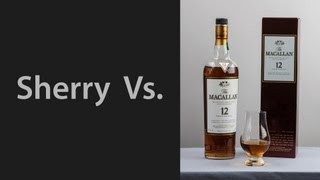 Whisky Video 10 Macallan 12 Compared to Sherry Wine [upl. by Dnalerb]