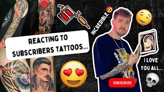 Reacting To My Subscribers Tattoos 2 [upl. by Dammahum]