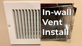 Quick Howto Install Inwall Vent for Easy DIY HVAC Ductwork [upl. by Graner]