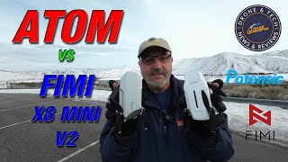 Fimi X8 Mini v2 vs Potensic Atom  A Video Comparison Drone Shootout [upl. by Nosnej]