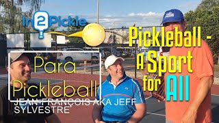 Para Pickleball  A Sport for All – Introduction – In2Pickle [upl. by Tema]