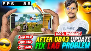 After OB43 Update Fix Lag Problem In 2GB3GB4GB RAM Phones😍🔥  Garena Free Fire [upl. by Liggitt353]