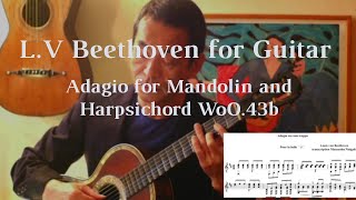 Score for guitar｜Adagio WoO 43b by Beethoven｜Guitarist Masanobu NISIGAKI [upl. by Hodgson]