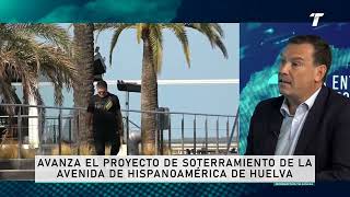 El soterramiento en la Avenida Hispanoamérica de Huelva será una realidad [upl. by Adnylg994]