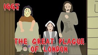 The Great Plague of London 166566 [upl. by Jeremias]