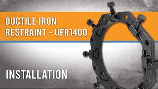 How to Restrain Ductile Iron Pipe with the Ford® UFR1400 [upl. by Ethelred143]