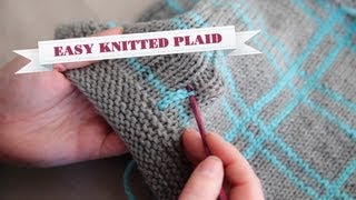 How to Knit Plaid [upl. by Hailahk465]