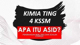 KIMIA KSSM T4  ASID [upl. by Eilasor]