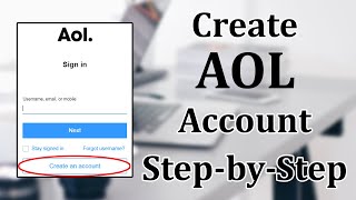 How to Create a AOL Mail Account for Free  2021 [upl. by Stine]