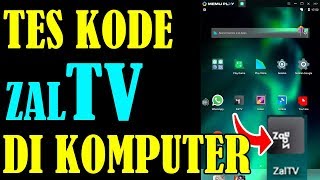 Kode ZalTV 2020 Di Komputer memakai Emulator PC Komputer Laptop Paling Ringan [upl. by Larsen]