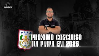 PRÓXIMO CONCURSO DA PMPA  2026 [upl. by Aretta]