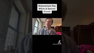 Shipwrecked Ray Wilson amp Genesis Cover [upl. by Phonsa]