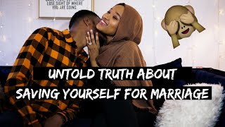 UNTOLD TRUTH ABOUT SAVING YOURSELF FOR MARRIAGE [upl. by Dobson]