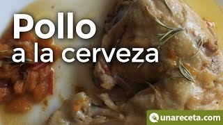 Pollo a la cerveza tradicional ¡Original y sabroso [upl. by Chandless]