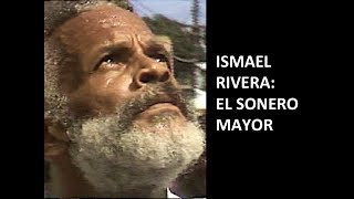 ISMAEL RIVERA EL SONERO MAYOR Y EL ENTIERRO DE CORTIJO [upl. by Orlan328]