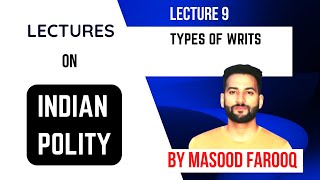 Types of Writs  Indian Constitution  Indian Polity  Lecture 9  upsc jkpsi jkssbexams gk [upl. by Ecydnak]