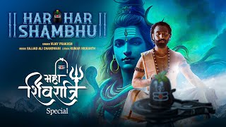 Har Har Shambhu  Vijay Prakash  Shivratri Special 2024  Official Video  Har Har Mahadev 🙏 [upl. by Atnahsal]