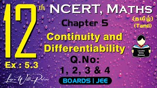 Continuity and Differentiability  QNo 1 to 4  Ex 53  Ch 5  Class 12  NCERT  Maths  Tamil [upl. by Euphemia202]