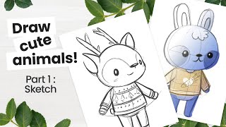 How To Draw Cute Animals  Part 1 Sketching • Art Tutorial [upl. by Frederico]