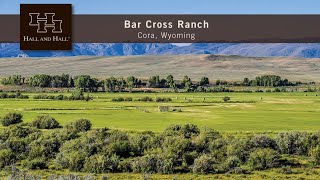 Wyoming Ranch For Sale  Bar Cross Ranch [upl. by Nonnek543]