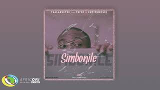 TallArseTee  Simbonile Feat Tsivo amp Entity Official Audio [upl. by Snah605]