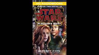 STAR WARS Survivors Quest  Part 1 of 2 Full Unabridged Audiobook GRAND ADMIRAL THRAWN [upl. by Rakso]