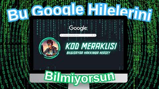 🔍Bu GOOGLE Hilelerini Bilmiyorsun [upl. by Hakon276]